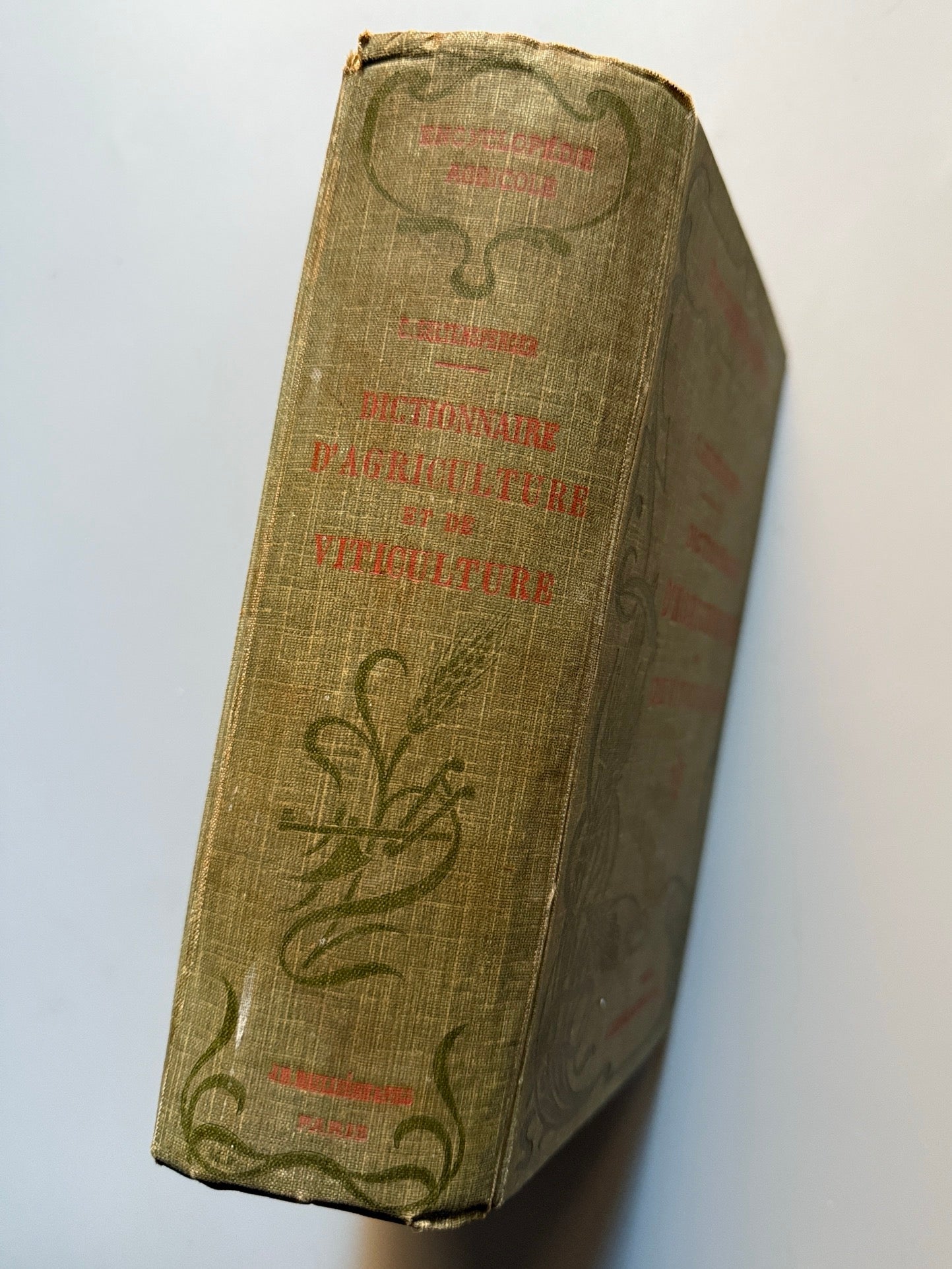 Libro de: Dictionnaire d'agriculture et de viticulture, Ch. Seltensperger - Libraire J. B. Baillière, 1911