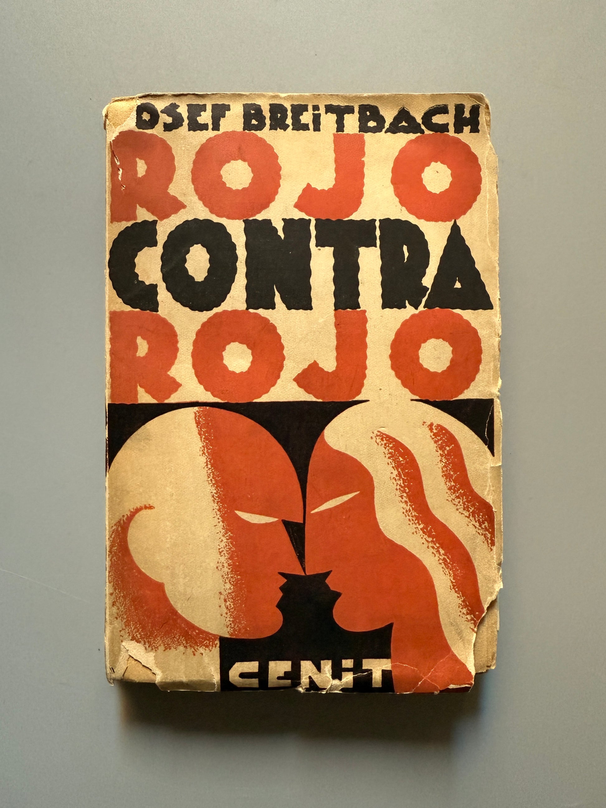 Rojo contra rojo, Joseph Breitbach - Editorial Cenit, 1930