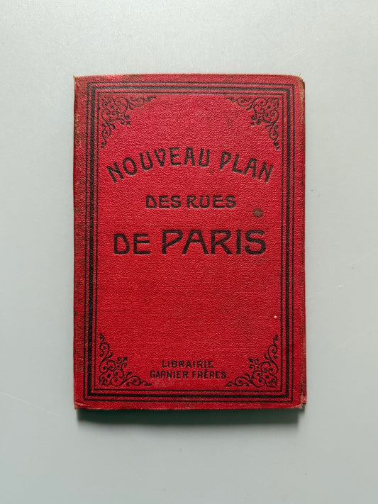 Nouveau plan des rues de Paris - Libraire Garnier Frères, ca. 1900