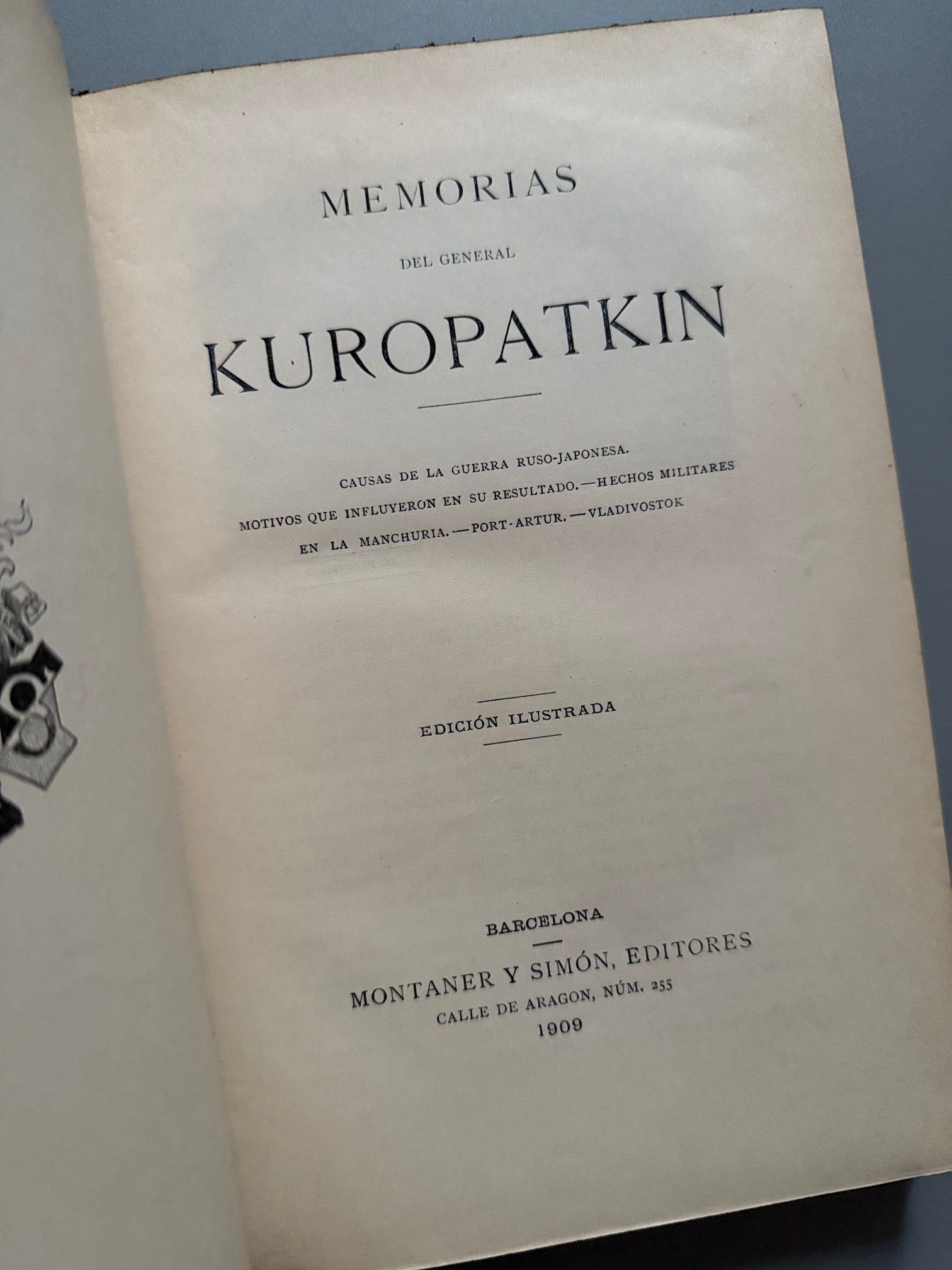 Libro de: Memorias de General Kuropatkin, General Kuropatkin - Montaner y Simón, 1909