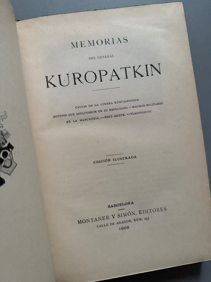 Libro de: Memorias de General Kuropatkin, General Kuropatkin - Montaner y Simón, 1909