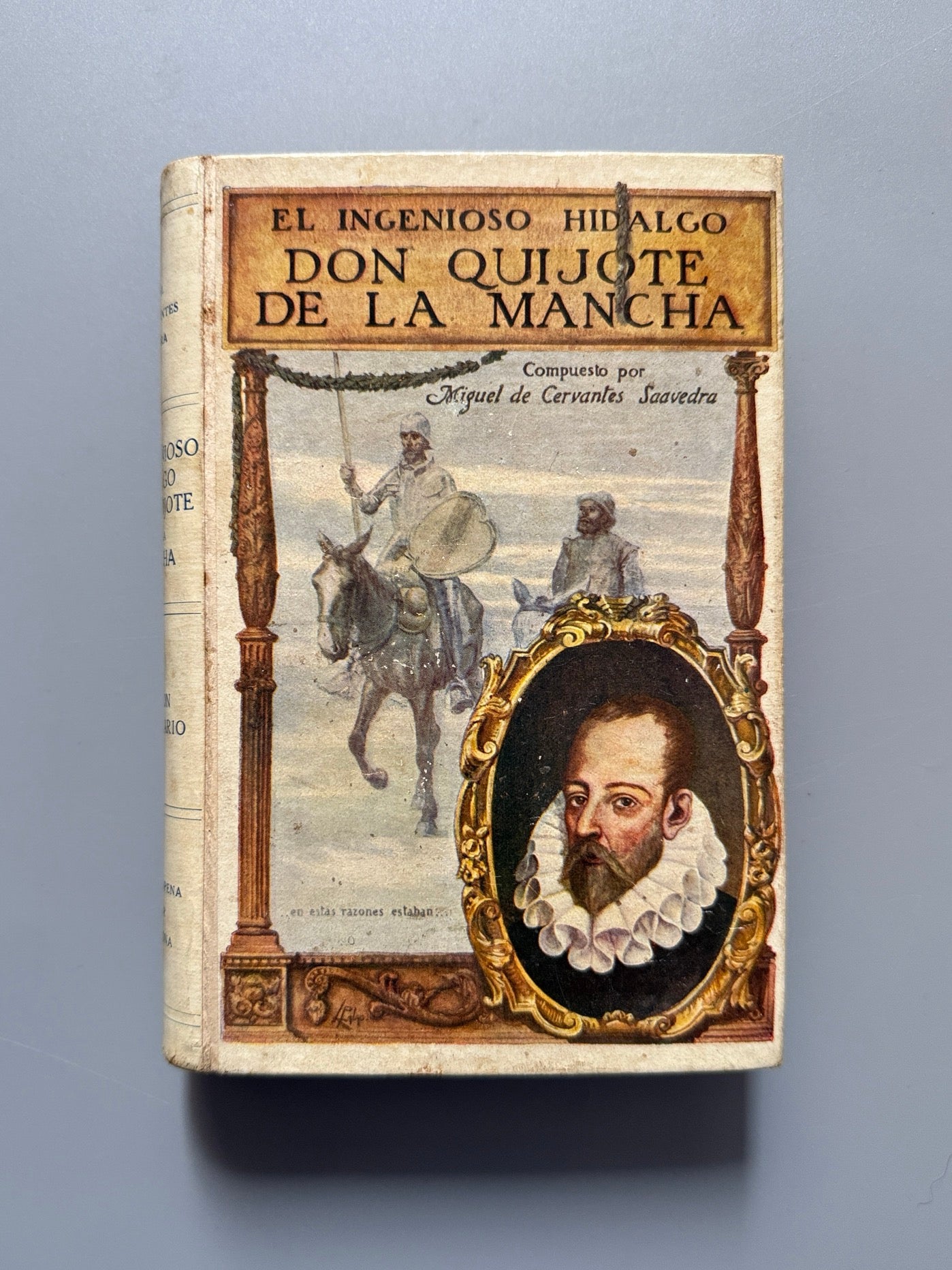 El ingenioso hidalgo don Quijote de la Mancha, Miguel de Cervantes - Ramón Sopena Editor, 1930.