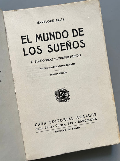 Libro de: El Mundo De Los Sueños, Havelock Ellis (Primera Edición) - Casa Editorial Araluce, 1929