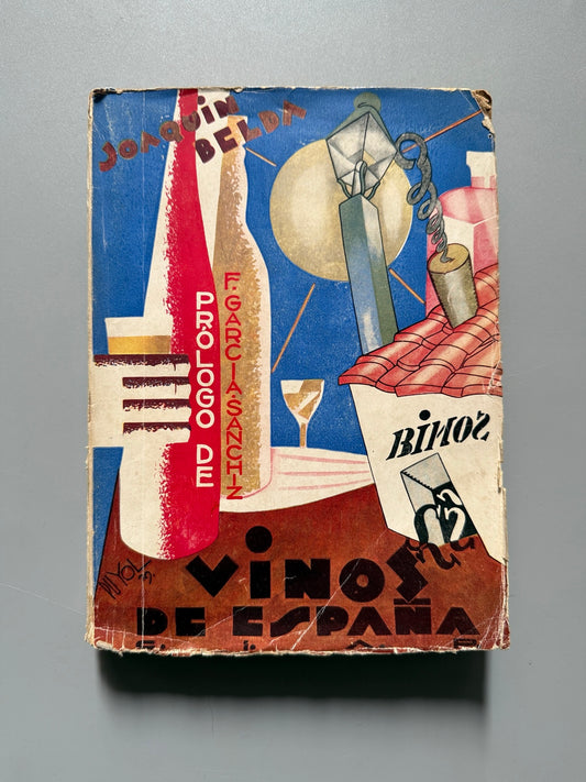 Vinos de España, Joaquín Belda - Compañía Ibero-Americana de Publicaciones, 1929