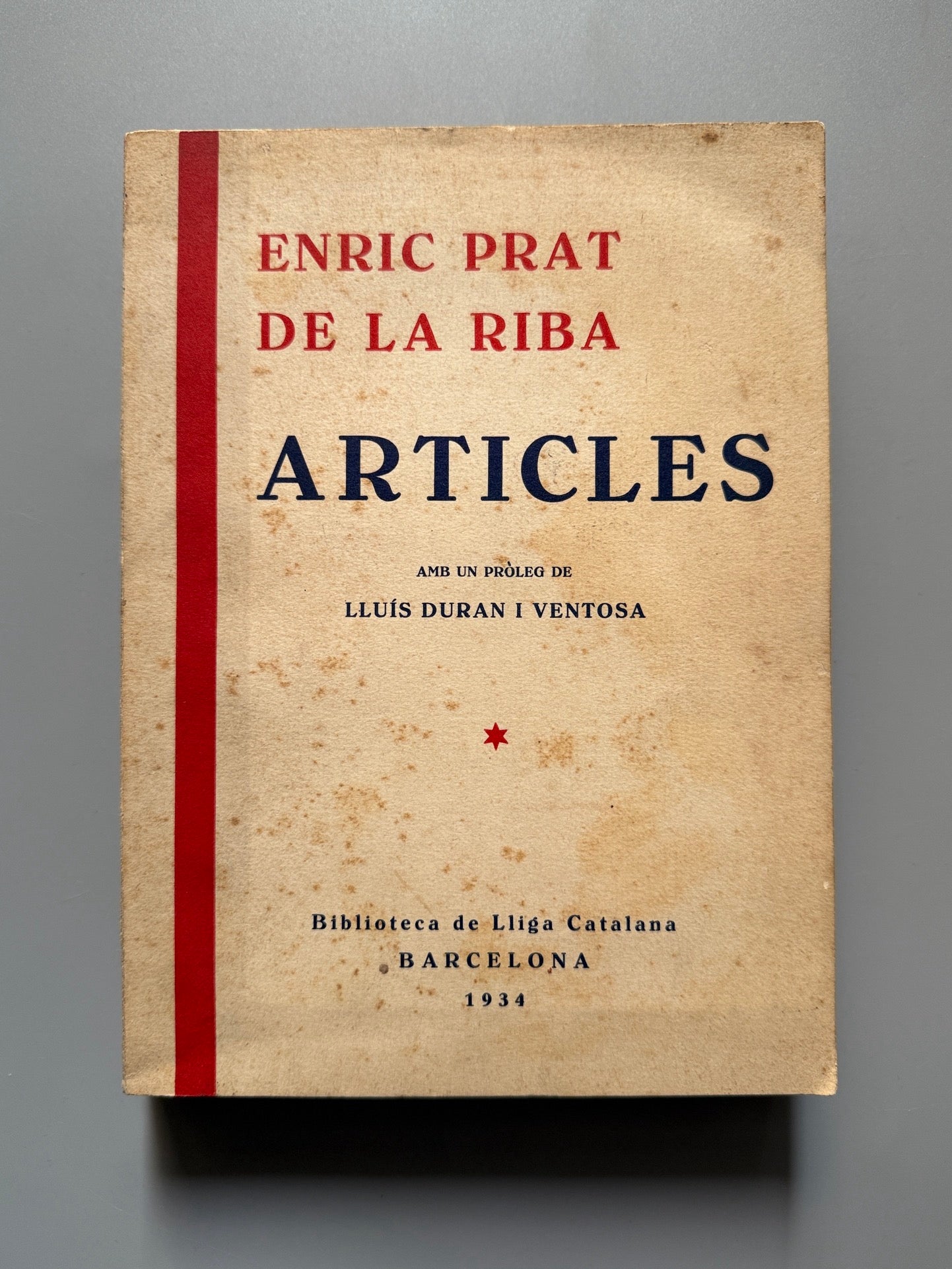 Articles, Enric Prat de la Riba - Biblioteca de Lliga Catalana, 1934