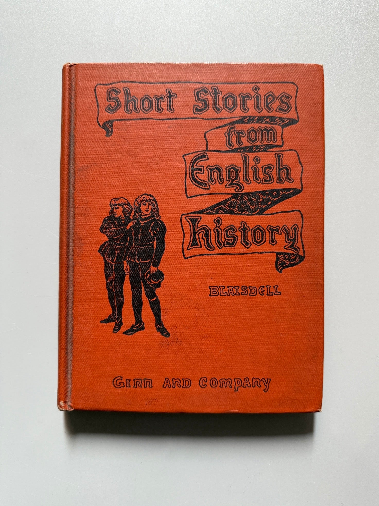 Stories from english history, Albert F. Blaisdell - Ginn & Company, 1897