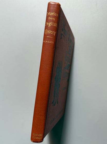 Libro de: Stories from english history, Albert F. Blaisdell - Ginn & Company, 1897