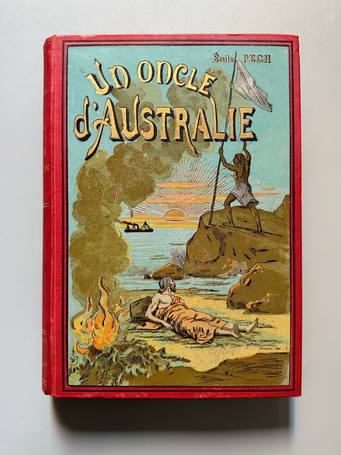 Un oncle d'Australie, Emile Pech, Combet & Cie Éditeurs, ca. 1910