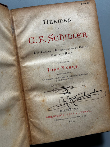 Libro de: Dramas de Schiller, C. F. Schiller - Biblioteca Arte y Letras, 1882