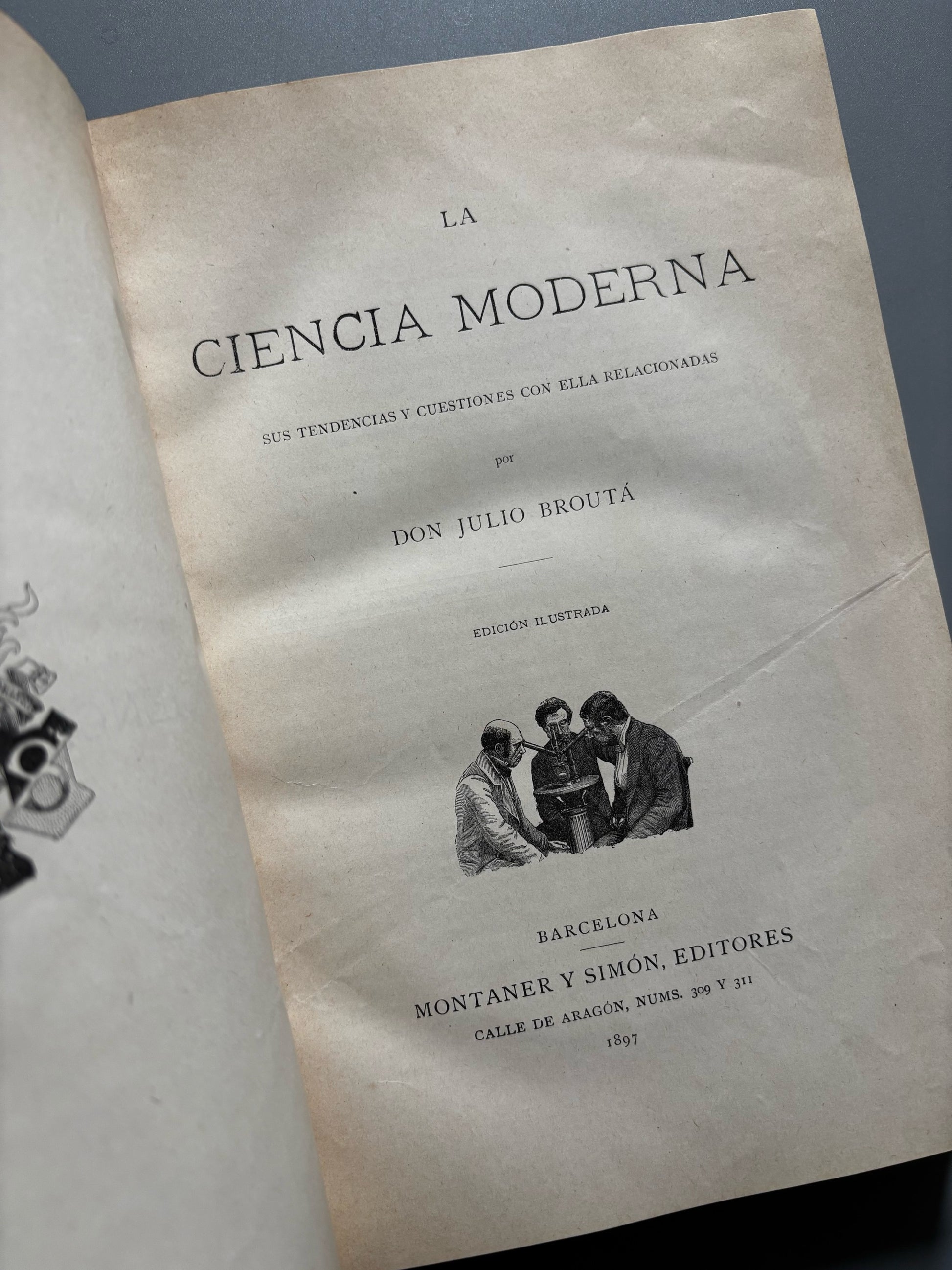 Libro de: La ciencia moderna, Julio Broutá - Montaner y Simón, 1897