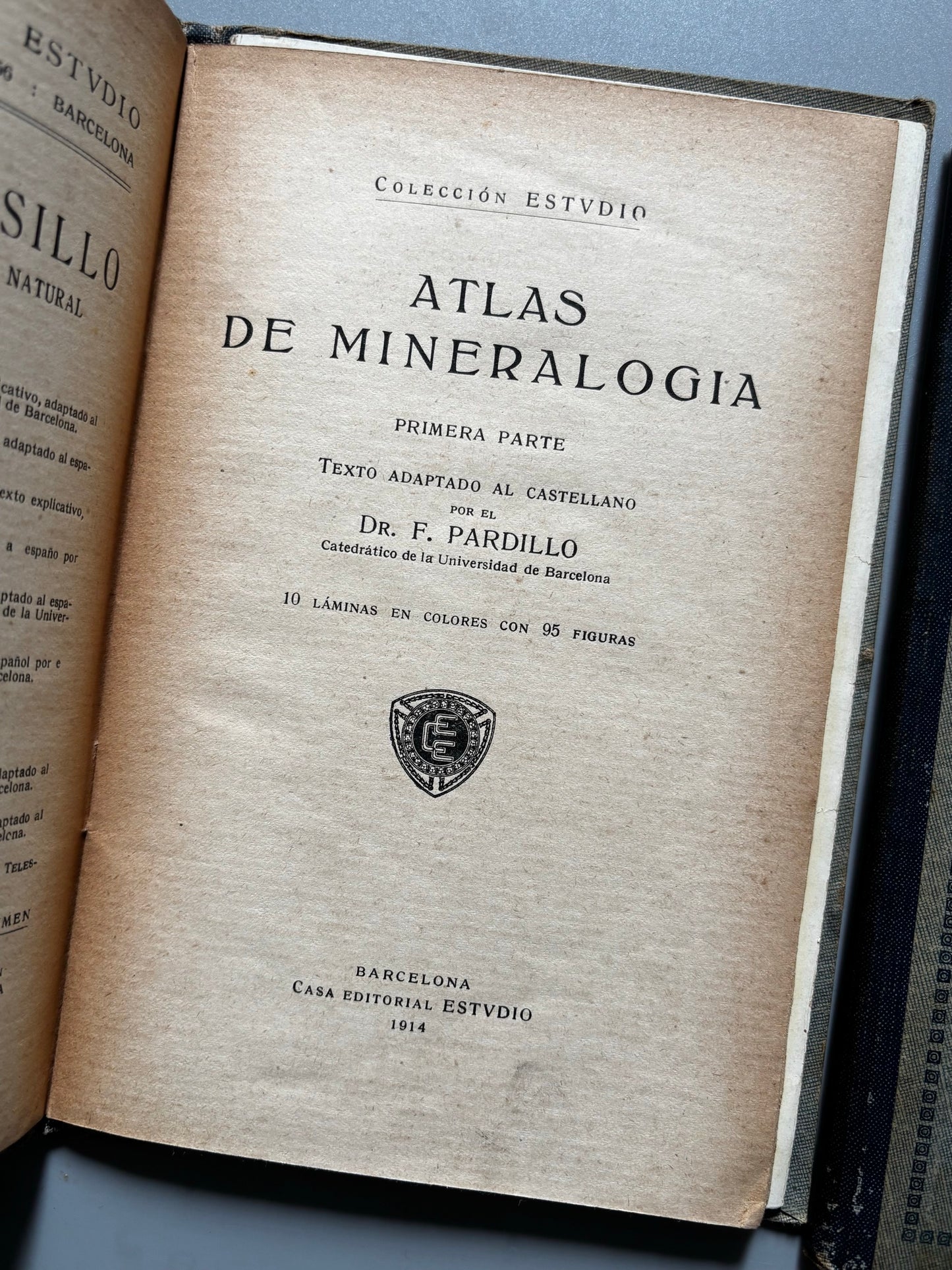 Libro de: Atlas de bolsillo. Mineralogía, F. Pardillo - Casa Editorial Estudio, 1914