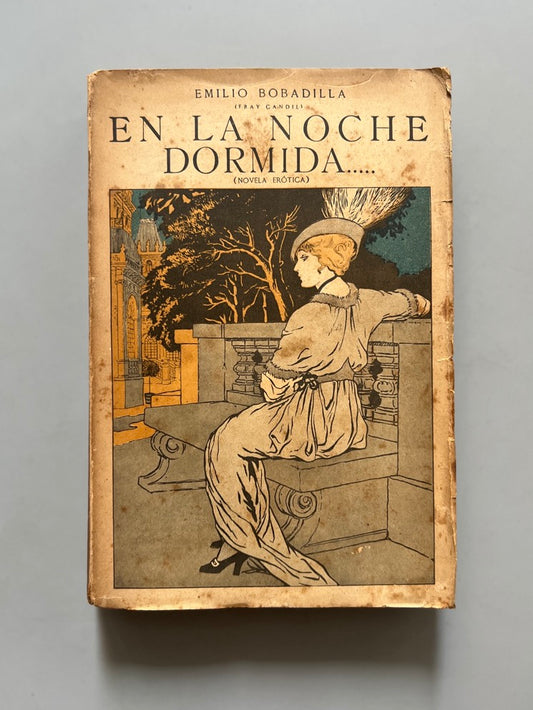 En La Noche Dormida..., Emilio Bobadilla (Primera Edición) - Editorial Renacimiento, 1913