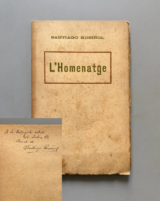 L'homenatge, Santiago Russinyol (Firmado) - Antoni López Editor, Ca. 1910