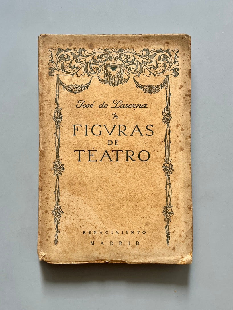 Libro de: Figuras De Teatro, José De Laserna - Renacimiento, 1914