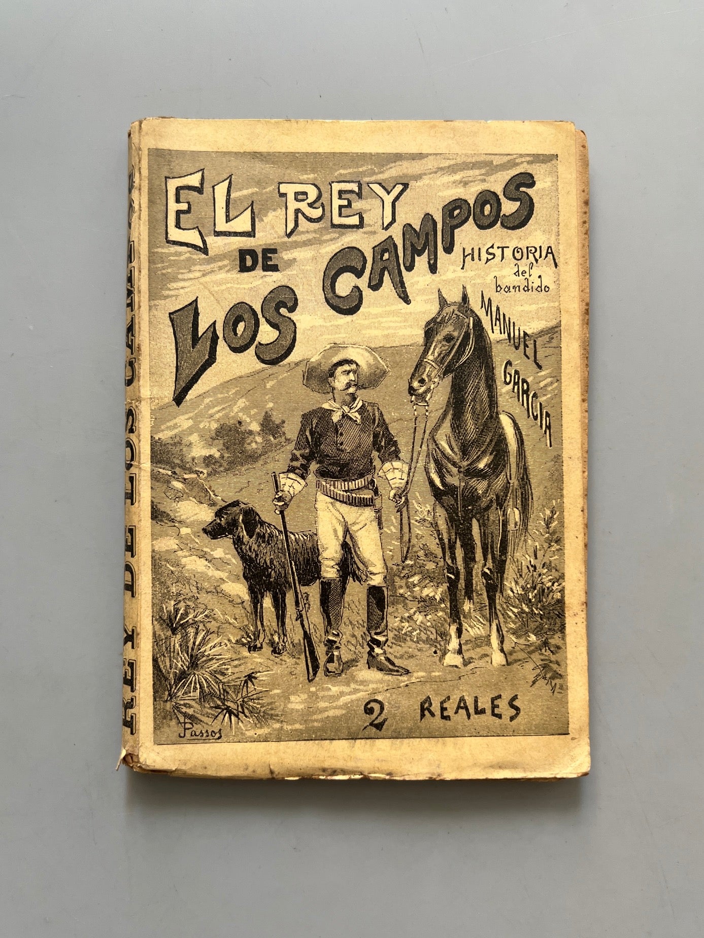 El Rey De Los Campos (Manuel García), Rafael Guerrero - Casa Editorial Maucci, 1900