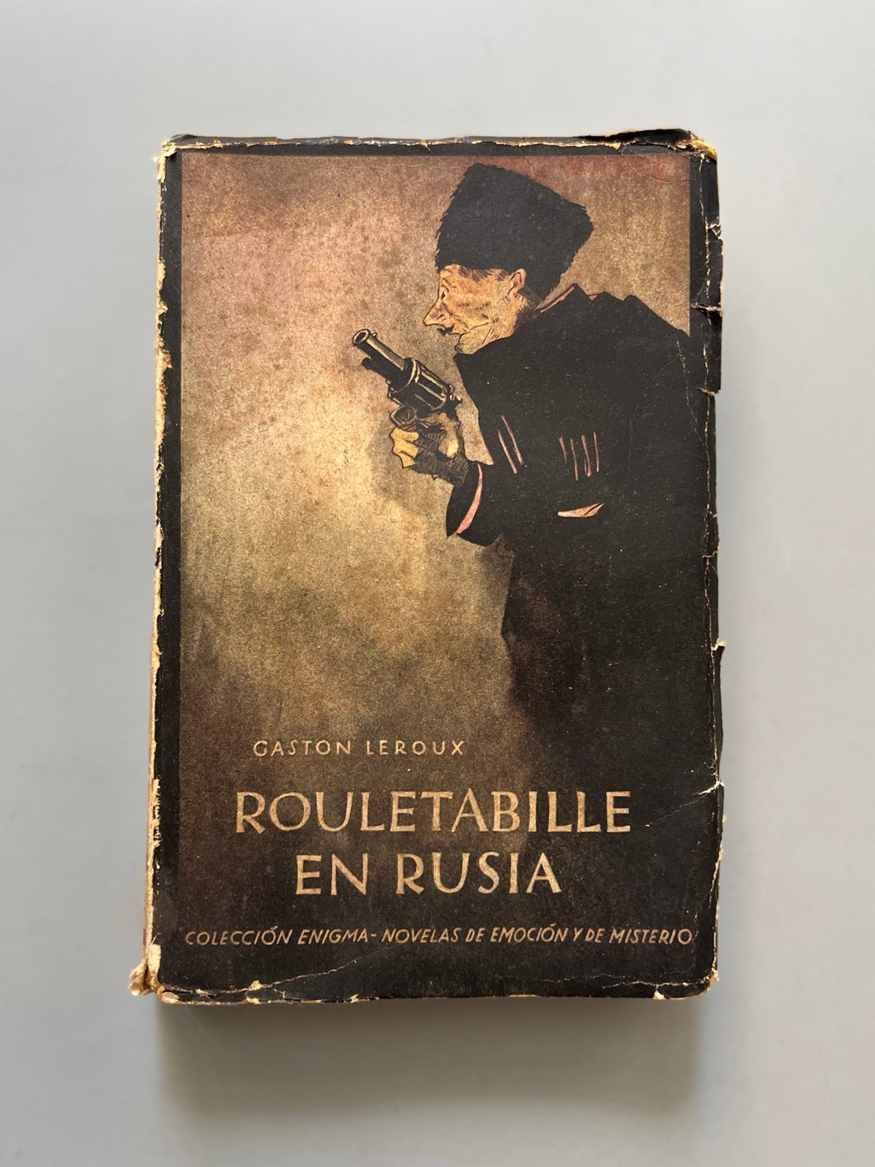 Rouletabille En Rusia, Gaston Leroux - Editorial Saturnino Calleja, 1922