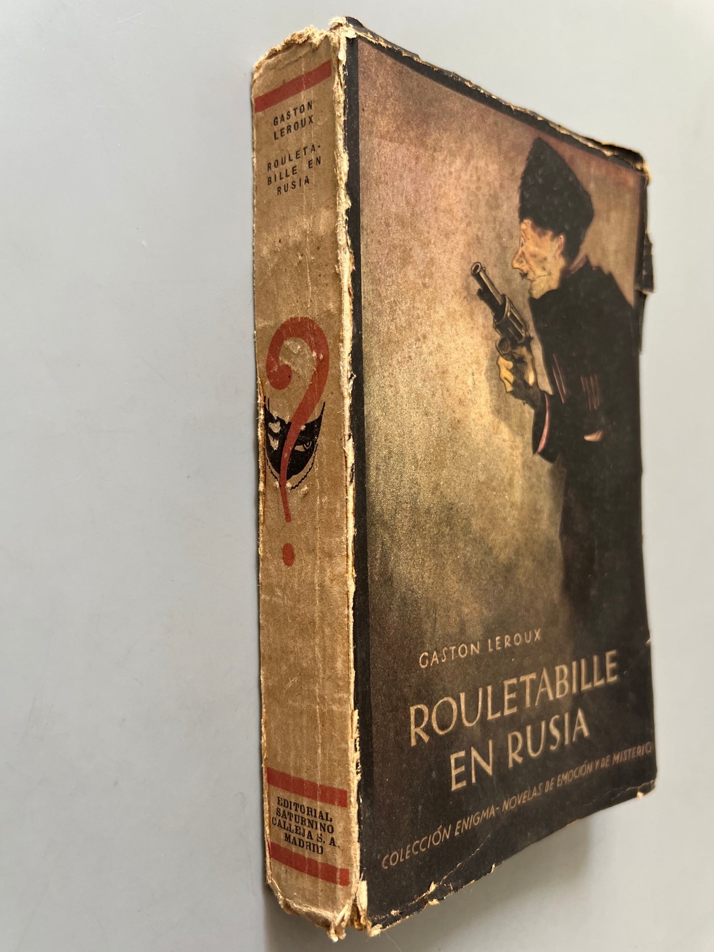 Libro de: Rouletabille En Rusia, Gaston Leroux - Editorial Saturnino Calleja, 1922