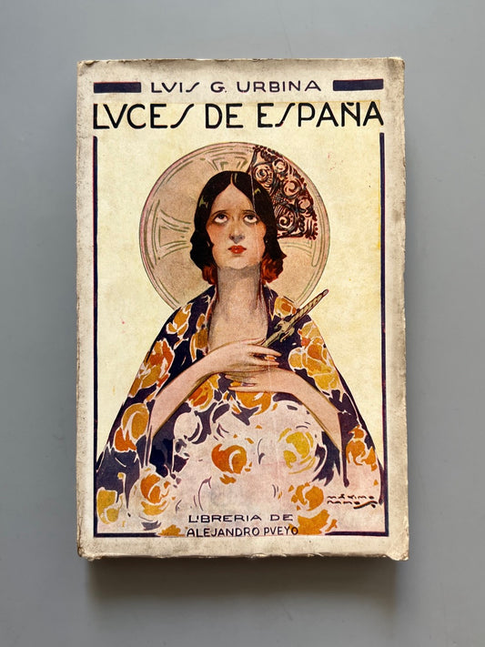 Luces De España, Luis G. Urbina (Primera Edición) - Librería De Alejandro Pueyo, 1923