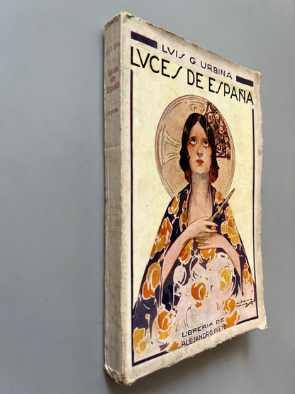 Libro de: Luces De España, Luis G. Urbina (Primera Edición) - Librería De Alejandro Pueyo, 1923