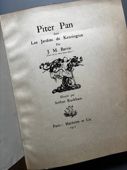 Libro de: Piter Pan Dans Les Jardins De Kensington, Arthur Rackham (firmado, nº8) Peter Pan - Hachette, 1907