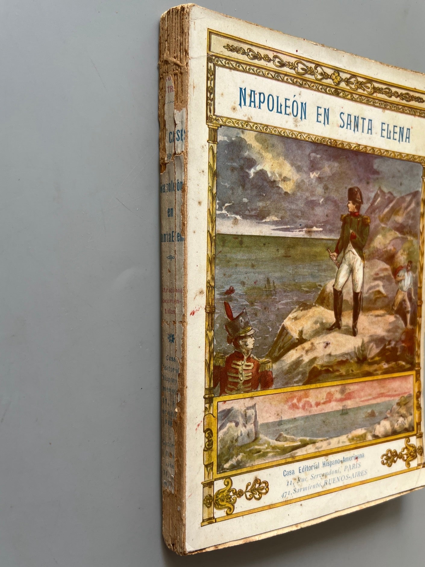 Libro de: Napoleón En Santa Elena, Conde De Las Cases - Casa Editorial Hispano-Americana, Ca. 1920