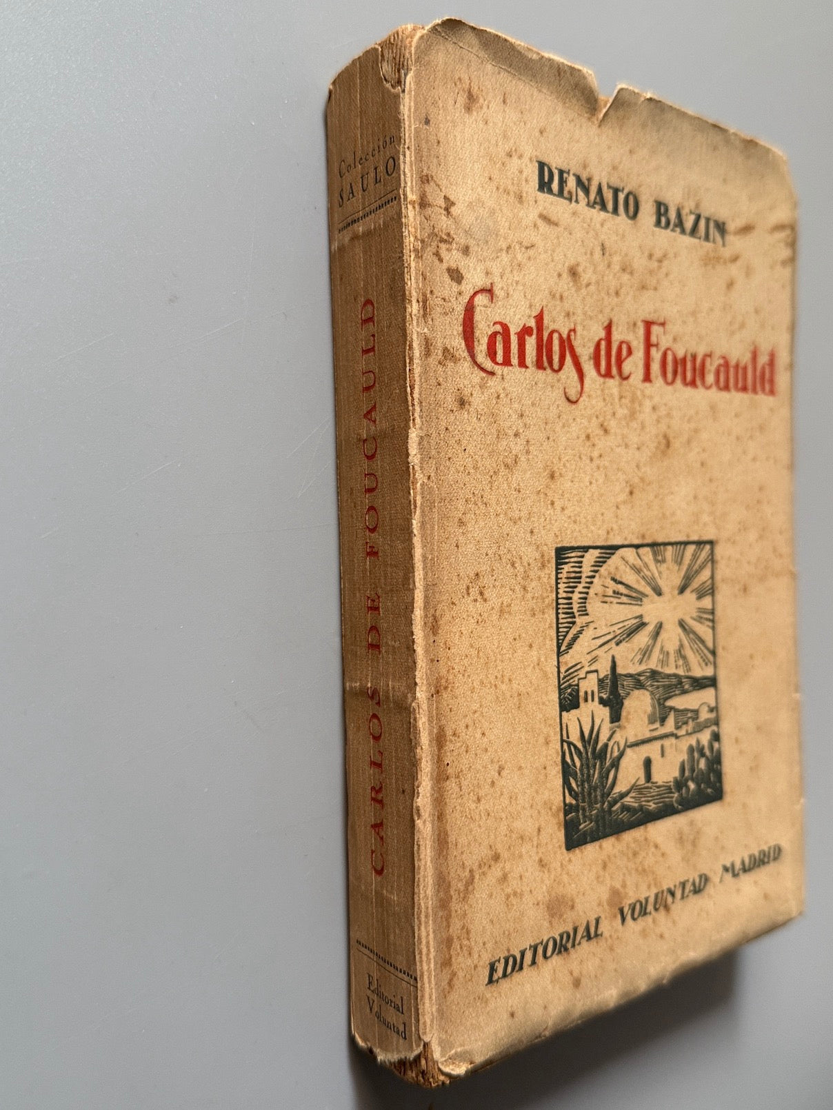 Libro de: Carlos de Foucauld, Renato Bazin - Editorial Voluntad, 1926