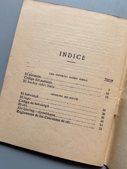 Libro de: El patinage y los deportes de invierno, Paul Ferrand - Ediciones Españoles, ca. 1920