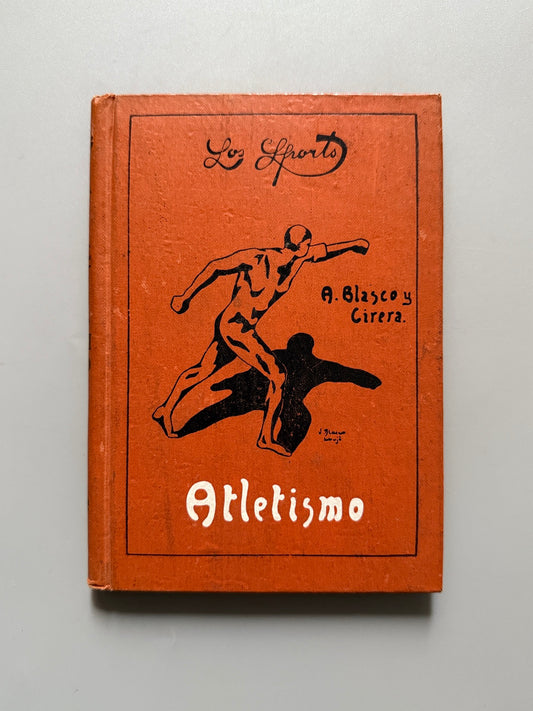 Atletismo, Antonio Blasco y Cirera - Librería Sintes, ca. 1920