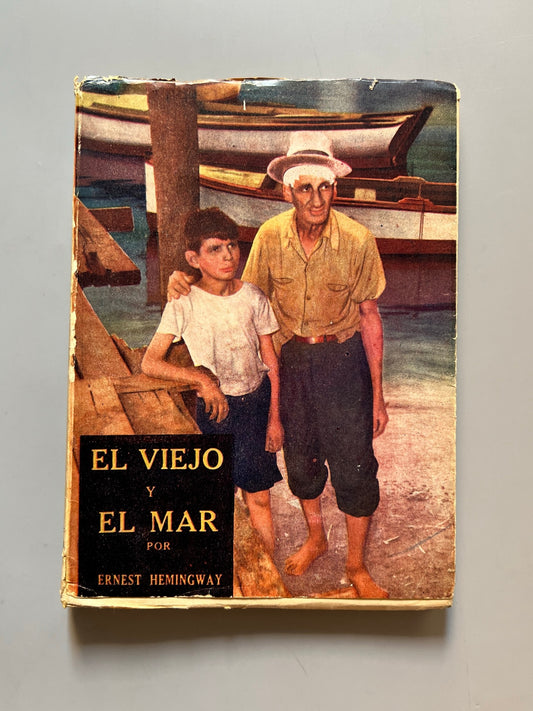 El Viejo Y El Mar, Ernest Hemingway (Primera Edición Mexicana) - Editora Elite, Ca. 1955