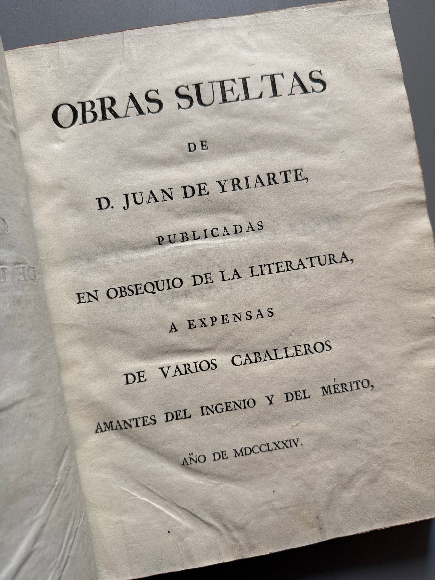 Obras sueltas de Juan de Yriarte. Tomo II - Imprenta de D. Francisco Manuel de Mena, 1774