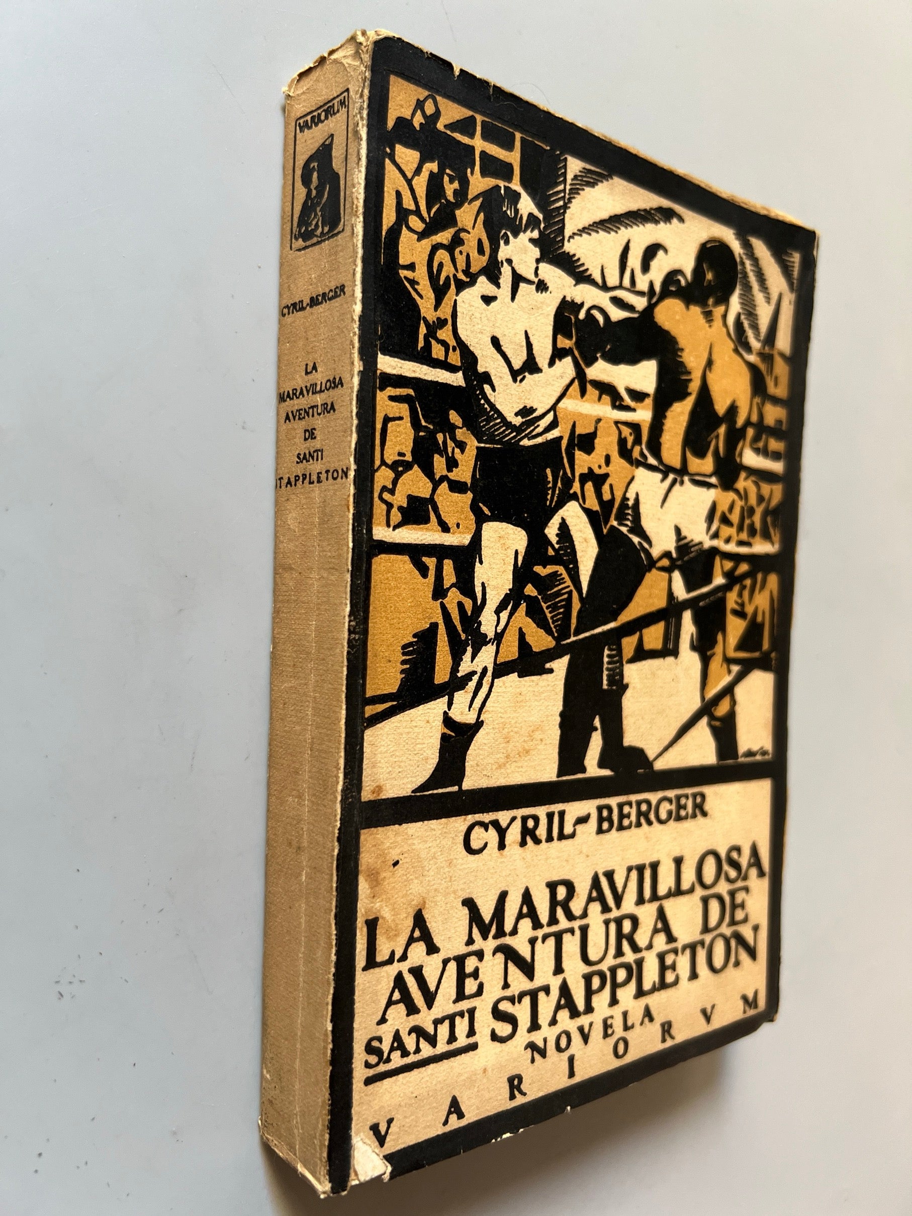 Libro de: La Maravillosa Aventura De Santi Stappleton, Cyril-Berger - Editorial Variorum, 1921