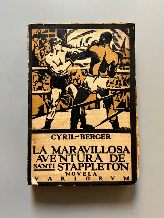 La Maravillosa Aventura De Santi Stappleton, Cyril-Berger - Editorial Variorum, 1921