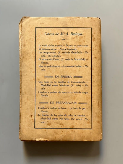 Libro de: La Señorita Carlota. Oros De Podredumbre, Manuel A. Bedoya - Imprenta Renacimiento, 1915