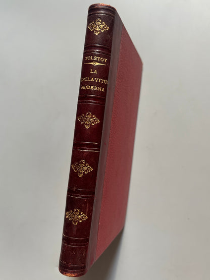 Libro de: La Esclavitud Moderna, Leon Tolstoy - Casa Editorial Maucci, 1901