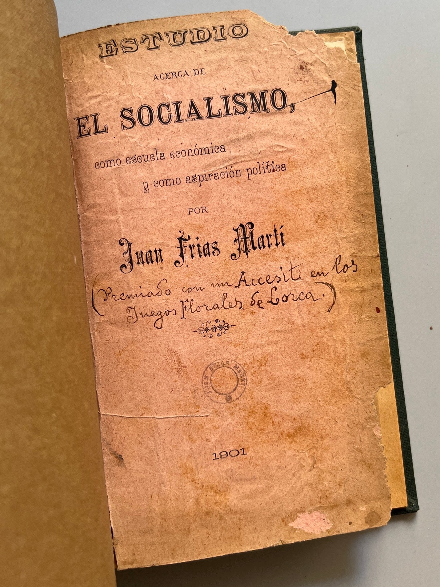 Estudio Acerca De El Socialismo, Juan Frías Martí - 1901