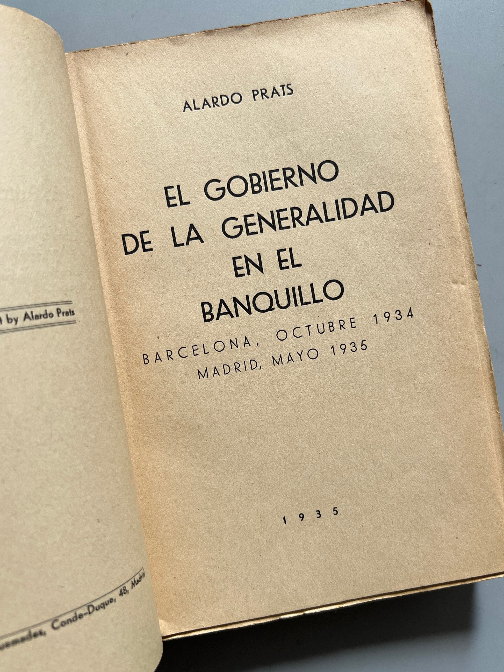 Libro de: El gobierno de la Generalidad en el banquillo, Alardo Prats - Imprenta Salvador Quemades, 1935