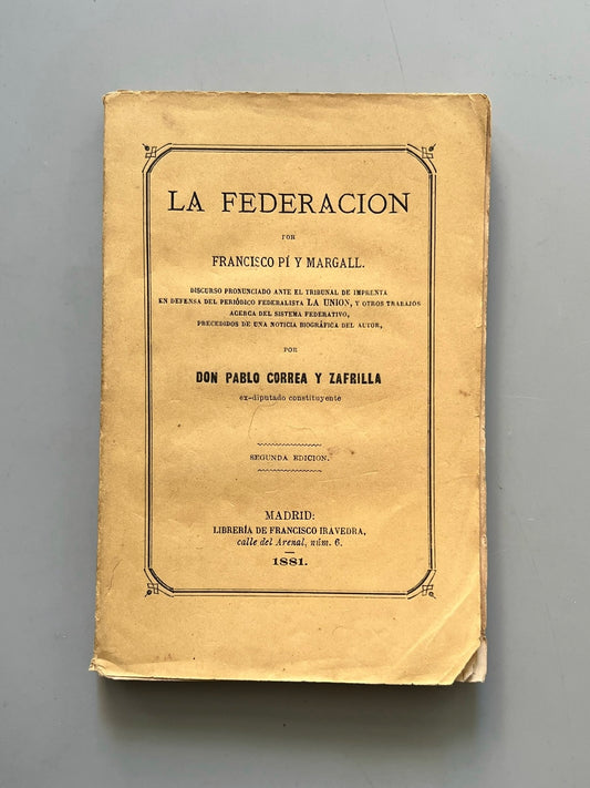 La Federación, Francisco Pí Y Margall - Librería De Francisco Iravedra, 1880