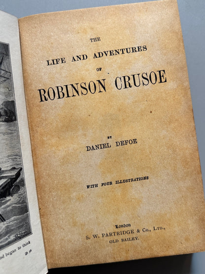 Libro de: The life and adventures of Robinson Crusoe, Daniel Defoe - S. W. Partridge & Co, ca. 1900