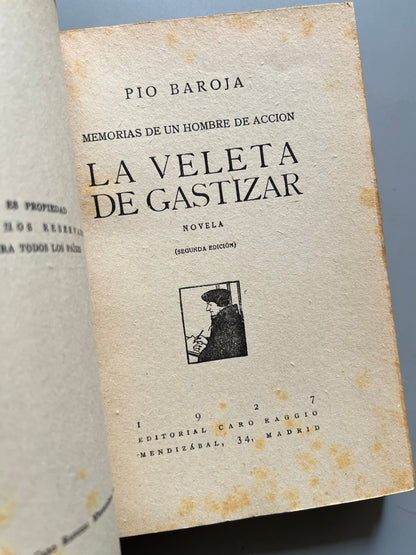 Libro de: La veleta de Gastizar, Pío Baroja - Caro Raggio, 1927