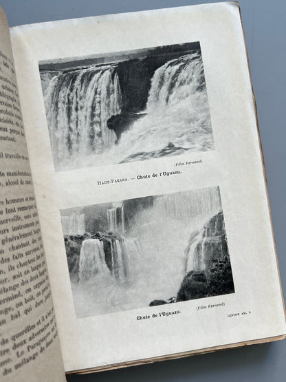 Libro de: Au centre de l'Amérique du Sud inconnue, Marquis de Wavrin - Pierre Roger & Cie Éditeurs, ca. 1920