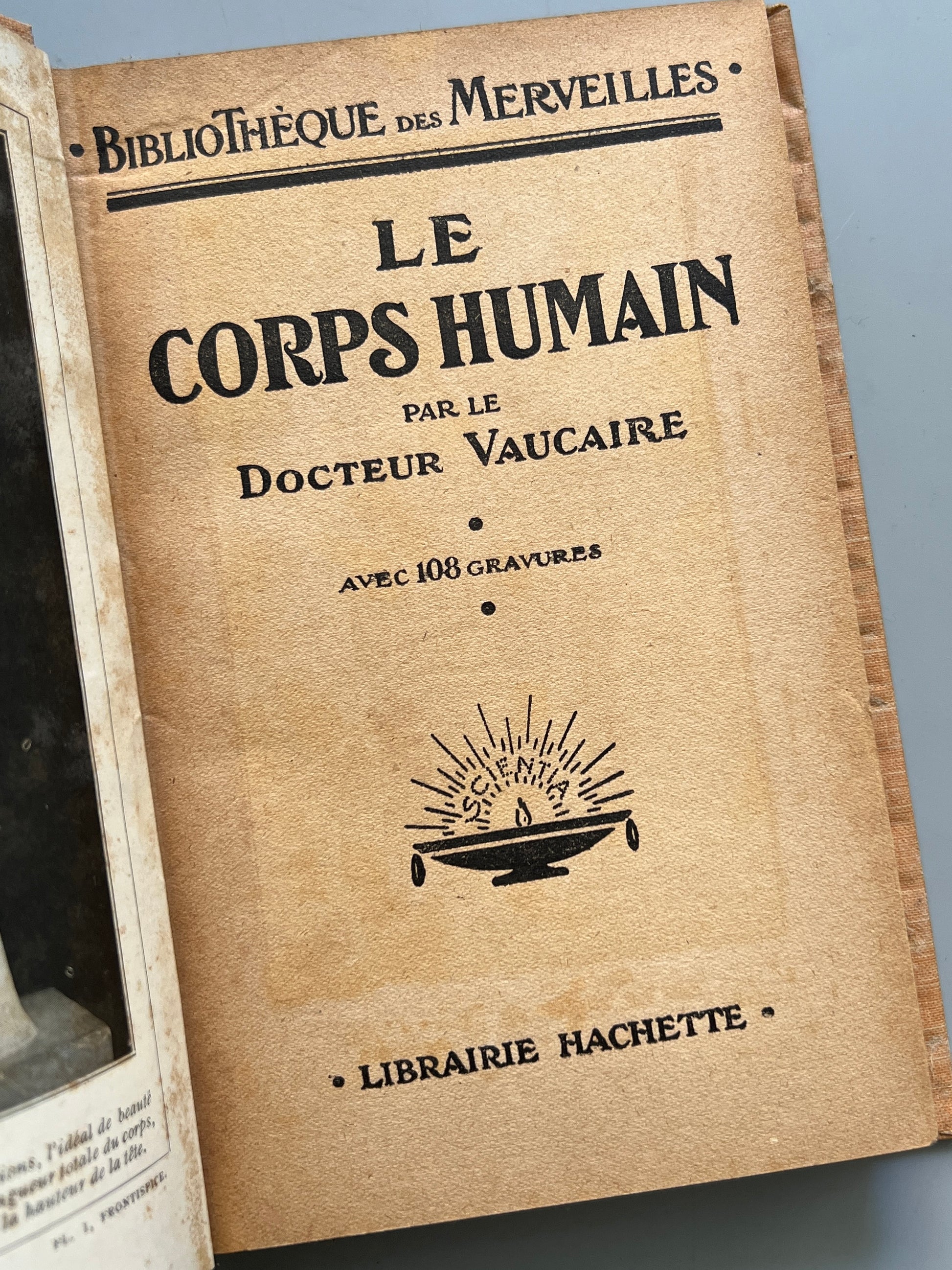 Libro de: Le corps humain, Docteur Vaucaire - Libraire Hachette, ca. 1930