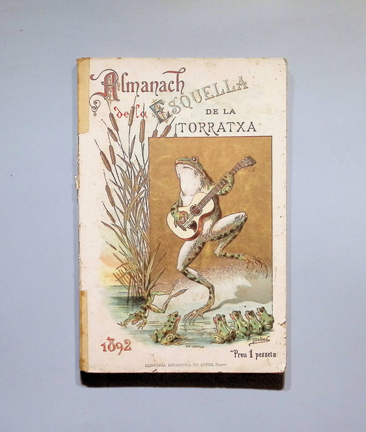 Almanach De La Esquella De La Torratxa - Antoni Lopez Editor. 1892