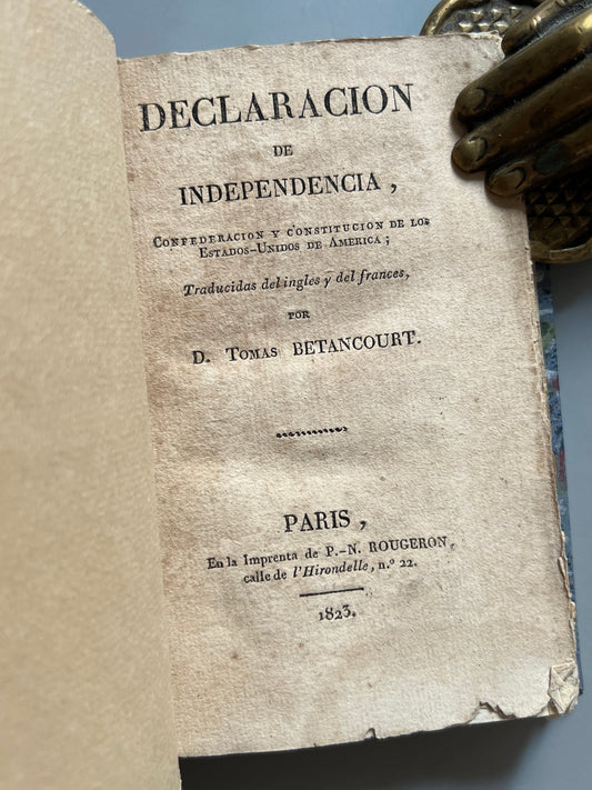 Declaración de Independencia de los Estados Unidos de América - Impreta de P.-N. Rougeron - 1823