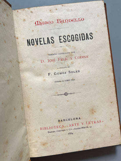 Libro de: Novelas escogidas, Mateo Bandello - Biblioteca Arte y Letras, 1884