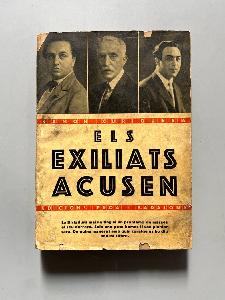 Els exiliats acusen, Ramón Xuriguera (primera edición) - Edicions Proa, 1930