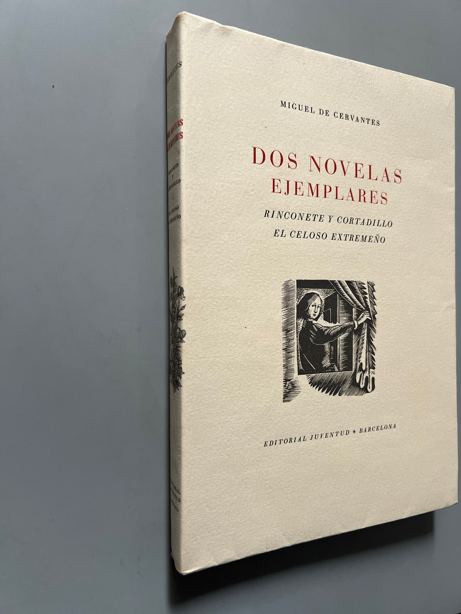 Libro de: Dos novelas ejemplares, Miguel de Cervantes (ejemplar numerado V) - Editorial Juventud, 1947