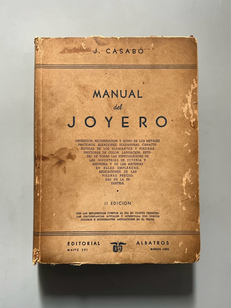 Manual del joyero, J. Casabó - Editorial Albatros, 1944