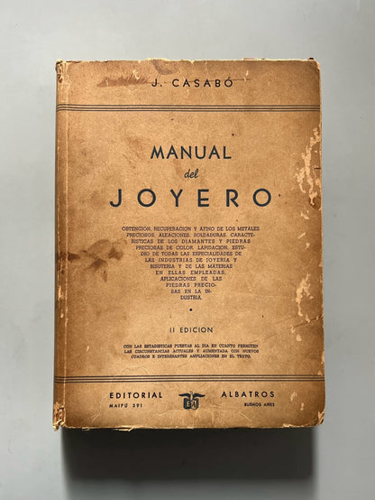 Manual del joyero, J. Casabó - Editorial Albatros, 1944