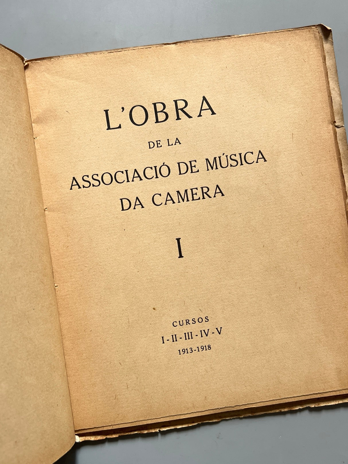 Libro de: L'obra de la Associació de Música da Camera, primer volum - Oliva de Vilanova Impressor, 1919