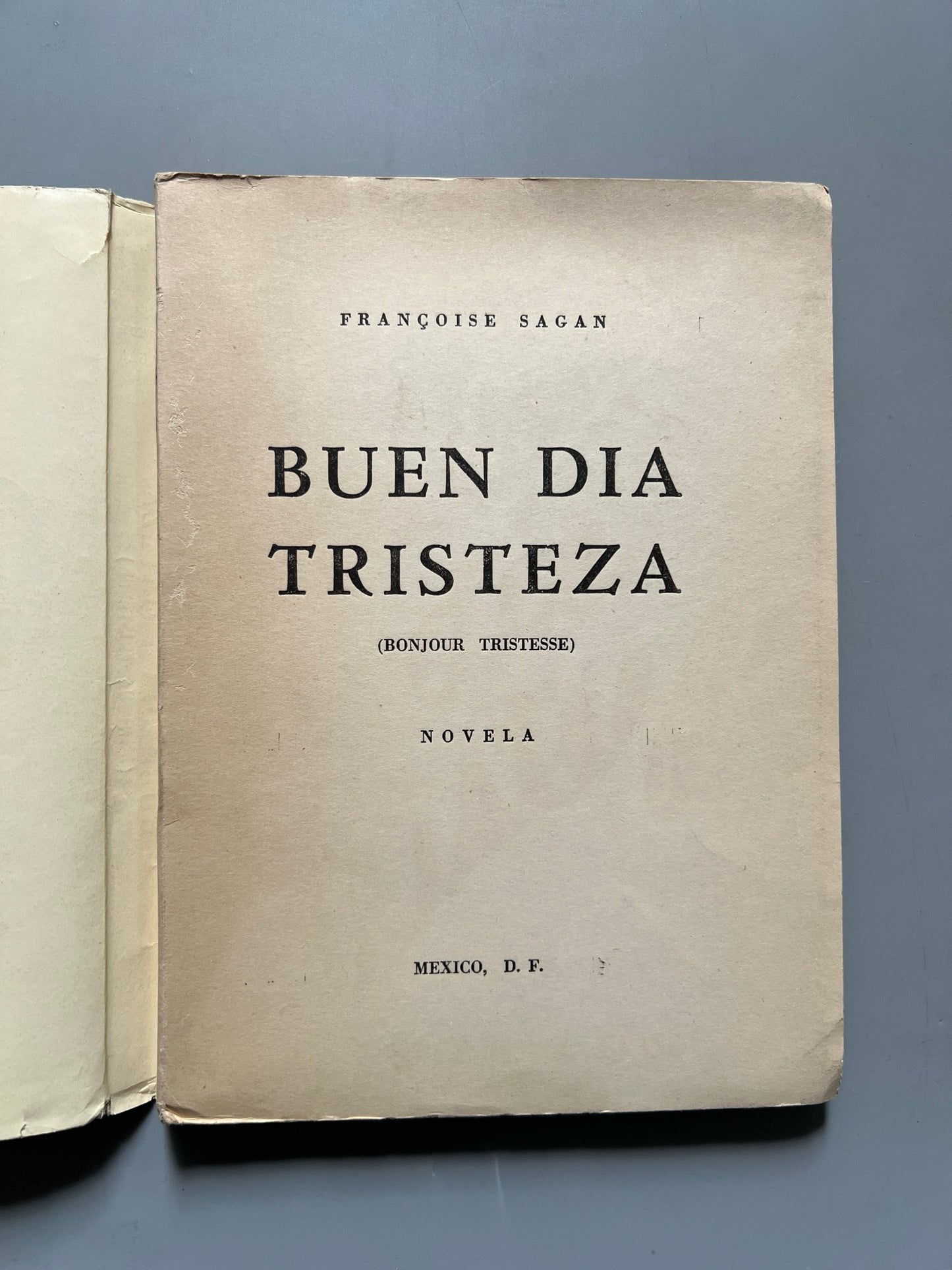 Libro de: Buen día tristeza, François Sagan - México D. F., ca. 1950